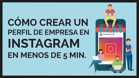 Cómo Crear Un Perfil De Instagram Para Empresas En Menos De 5 Minutos Youtube