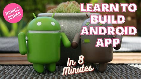 Tech Simplified Learn To Build Android App In 8 Minutes Youtube