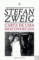 Carta de Uma Desconhecida, Stefan Zweig - Livro - Bertrand