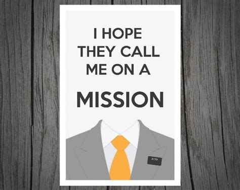 Items Similar To I Hope They Call Me On A Mission On Etsy