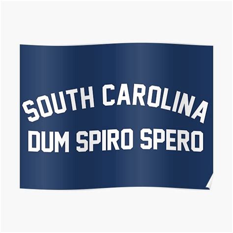 The South Carolina Motto State Motto Of South Carolina Poster For