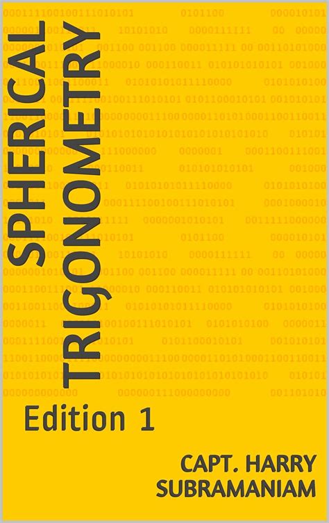 Spherical Trigonometry Edition 1 Nutshell Series Book 8 Ebook