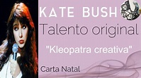 KATE BUSH, Carta Natal. Quirón nos muestra su talento y su éxito ...