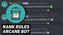 How To Use Arcane Bot Discord: A Guide With Arcane Bot Commands