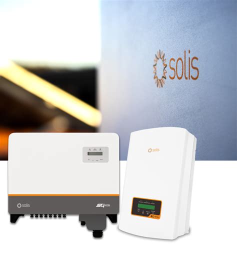 Everything You Need To Know About Solis Inverters