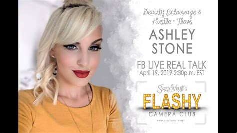 Entrepreneur Ashley Stone Sassy Mouths Flashy Camera Club Interview
