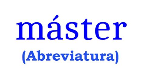 Abreviatura De Máster