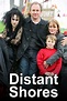 Distant Shores (TV series) - Alchetron, the free social encyclopedia
