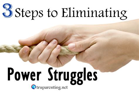 3 Steps To Eliminating Power Struggles Tru Parentingtru