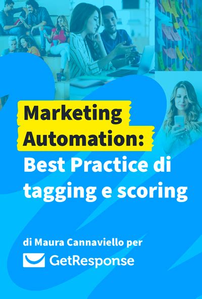 Marketing Automation Best Practice Di Tagging E Scoring