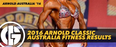 2016 arnold classic australia fitness results generation iron