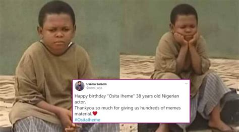 happy birthday osita iheme twitterati wish the nollywood actor and meme lord with his own funny