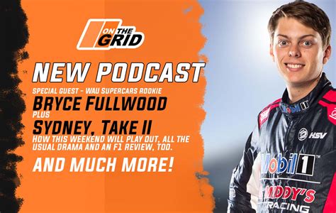 Podcast Bryce Fullwood Is On The Grid The Race Torque