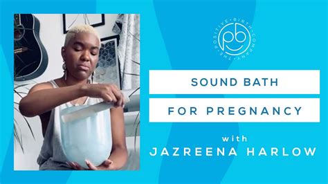 Beautiful Sound Bath For Pregnancy Hypnobirthing Youtube