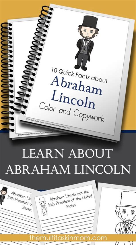 Teach Your Children About Abraham Lincoln With This Fun And Easy To Use