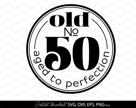 50th Birthday Svg 50 Years Old Svg Birthday Shirt Svg 1435784
