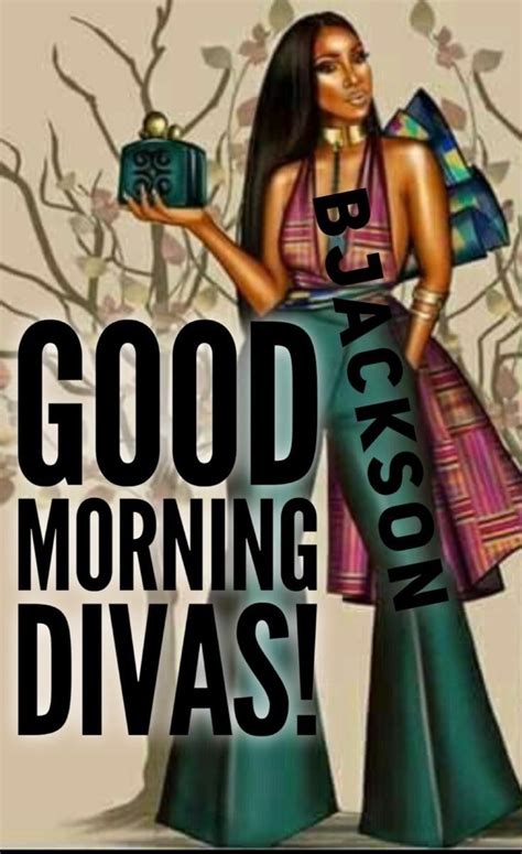 Have A Fabulous Friday Good Morning Quotes Black Women Quotes