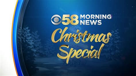 Cbs 58 Morning News Christmas Special