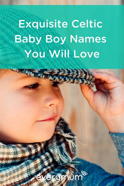 10 Exquisite Celtic Baby Boy Names You Will Love Celtic