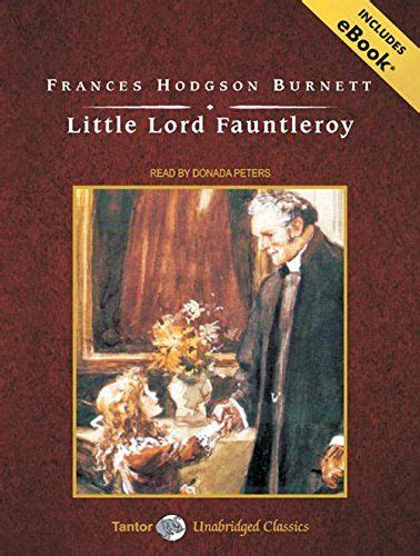 Little Lord Fauntleroy By Frances Hodgson Burnett Read By