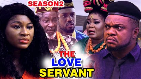 The Love Servant Season 2 New Movie Ken Erics 2019 Latest Nigerian