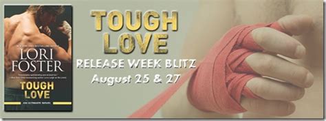 Release Week Blitz Tough Love Ultimate 3 By Lori Foster Teaser