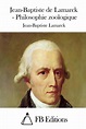 Jean-Baptiste de Lamarck - Philosophie zoologique by Jean-Baptiste ...