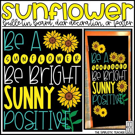 Be A Sunflower Bulletin Board Kit Door Decoration Set Or Poster By