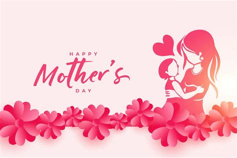 105 Best Happy Mothers Day Quotes Wishes And Messages To Send To Your
