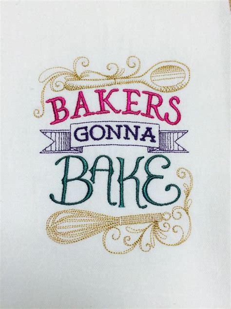 bakers gonna bake towel embroidered towel baker s t baker towel flour sack towel house