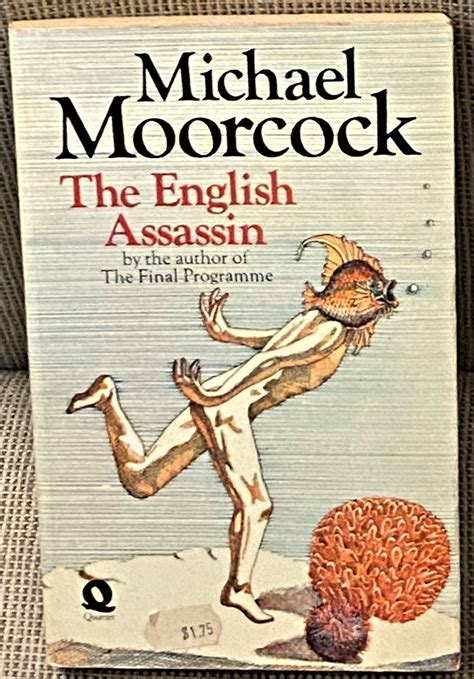 The English Assassin By Michael Moorcock 1973 My Book Heaven