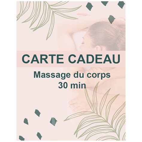 Carte Cadeau Massage Du Corps 30 Min