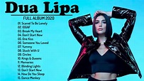Dua Lipa Grandes Exitos Album Completo 2020 - Top 20 Mejores Canciones ...