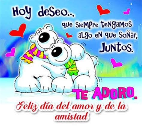 Frases En Imagenes Para Dedicar El Día Del Amor Y La Amistad