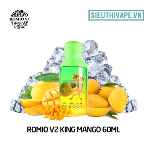 bán romio v2 king mango tinh dầu vape freebase
