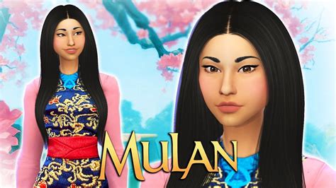 The Sims 4 Create A Sim Mulan Youtube