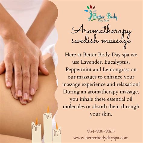 Aromatherapy Swedish Massages Use Massage Oil Or Lotion That Contains Essential Oils If Youd