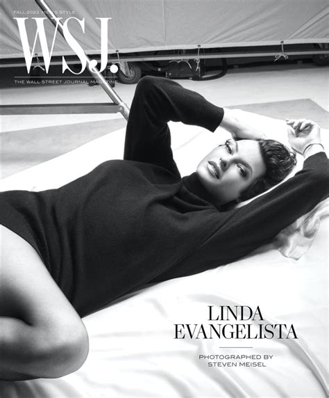 Linda Evangelista Poses For Wsj Magazine Talks Resilience