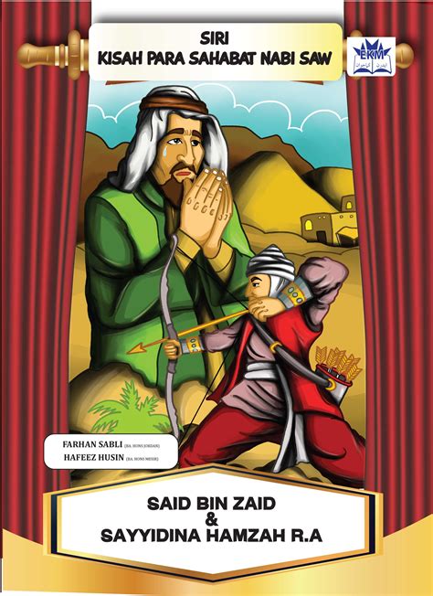 Nabi muhammad telah menjadi nabi dan mulai menyebarkan dakwahnya. SIRI KISAH PARA SAHABAT NABI SAWI | Fargoes Books Sdn. Bhd.