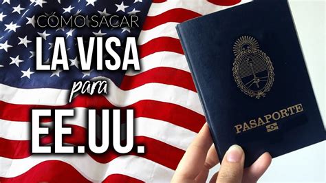 C Mo Sacar La Visa Para Estados Unidos Paso Por Paso Ceci De Viaje Https Youtu Be