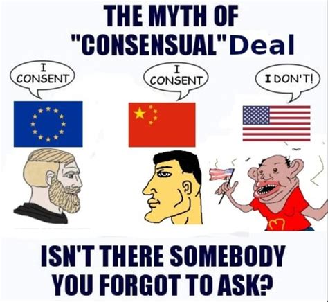 The Myth Of Consensual Deal Consent Consent Isnt There Somebody