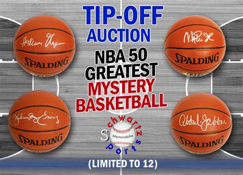 Schwartz Sports Tip Off Auction Nba 50 Greatest Signed Nba Spalding