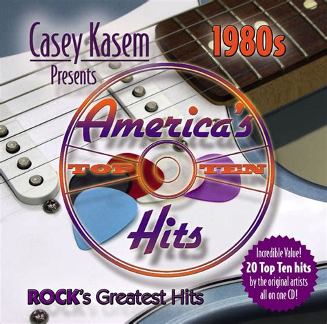 Casey Kasem Presents Americas Top Ten Hits 1980s Rocks Greatest Hits