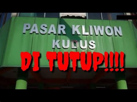 Sejumlah pedagang grosir pakaian maupun aksesori di pasar kliwon kabupaten kudus, jawa tengah, yang selama ini menjadi tempat kulakan pedagang dari berbagai daerah di tanah air mengeluhkan sepi pembeli, meskipun sudah mendekati bulan puasa ramadan. Tidak Mematuhi Protokol Kesehatan, PASAR KLIWON KUDUS DI ...