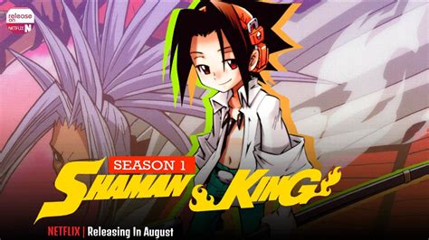 Shaman King Season 1 Releasing On Netflix In August Release On