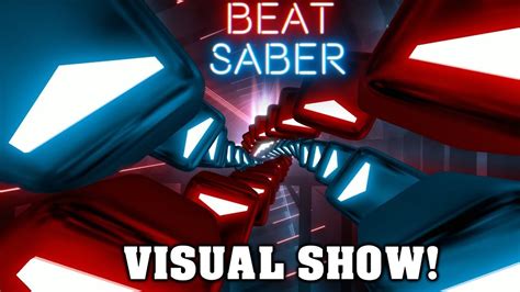 beat saber visual show centipede knife party youtube