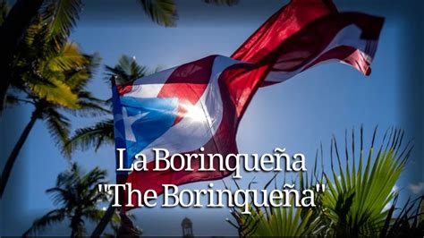 “la Borinqueña” ‘national Anthem Of Puerto Rico Youtube