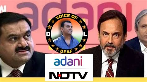 Adani Steps Into NDTV With 29 To Launch Open Offer For 26 More