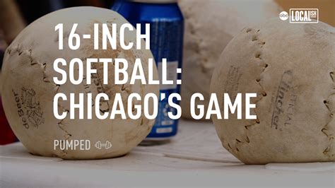 16 Inch Softball Game Created On Near South Side Played At White Sox