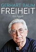 Freiheit (eBook, ePUB) von Gerhart Baum - Portofrei bei bücher.de